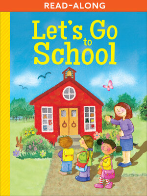 cover image of Let's Go to School